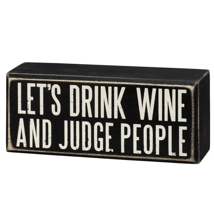 “Judge People” Box Sign