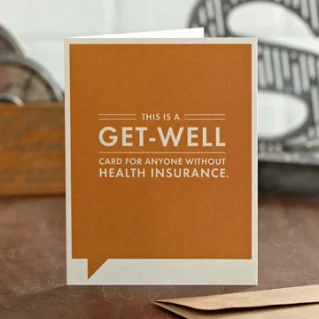 “This is a Get-Well For Anyone Without” Funny Get Well Card