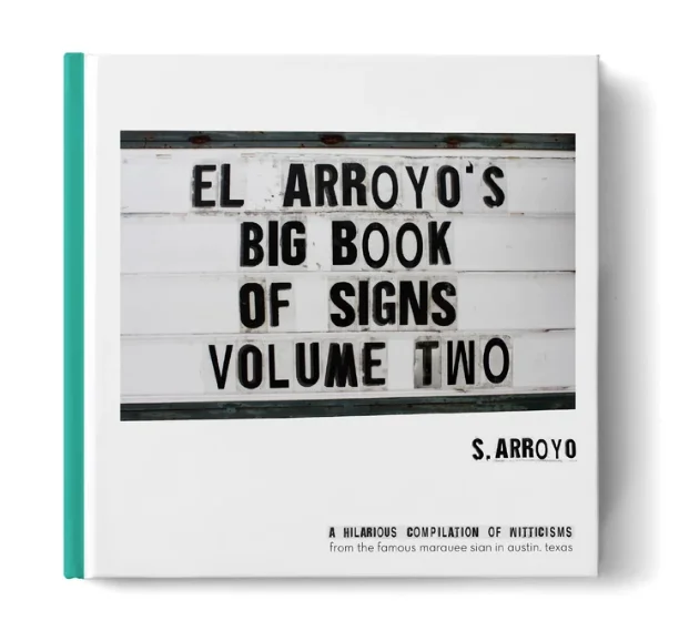 El Arroyo Big Book Of Signs