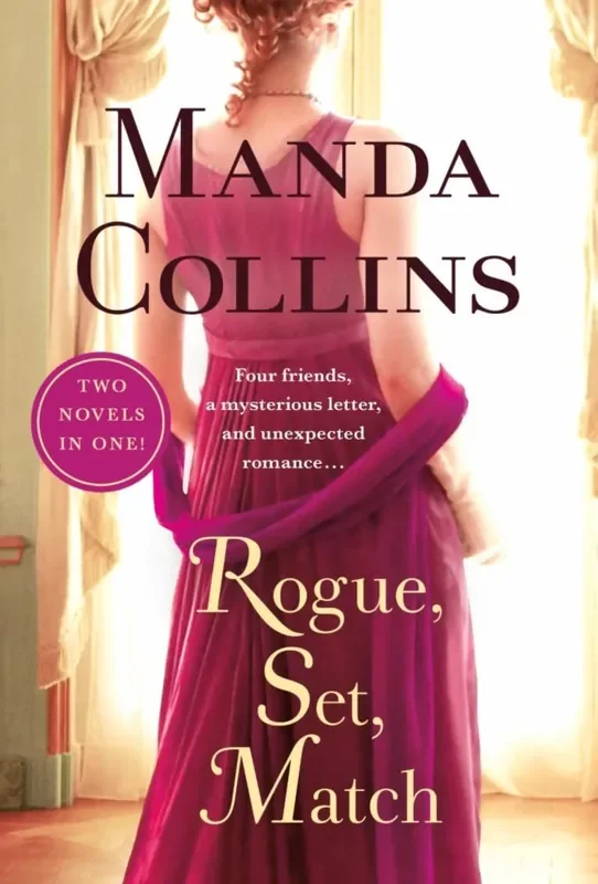 Rogue, Set, Match By Manda Collins